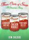 [Three Cans of Soup 01] • A Christmas Story